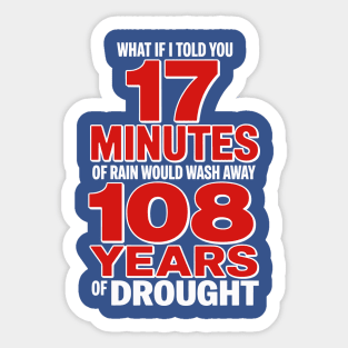 Forever 23 Shirt Ryne Sandberg Shirts FO23VER shirt Chicago Cubs What if I Told You 17 Minutes of Rain Sticker